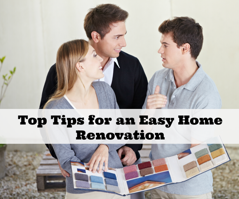 Top Tips for an Easy Home Renovation