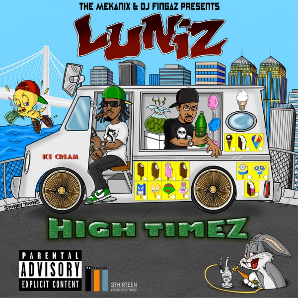 Luniz High Times mixtape cover