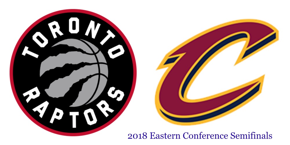 2018 Eastern Conference Semifinals: Toronto vs. Cleveland 