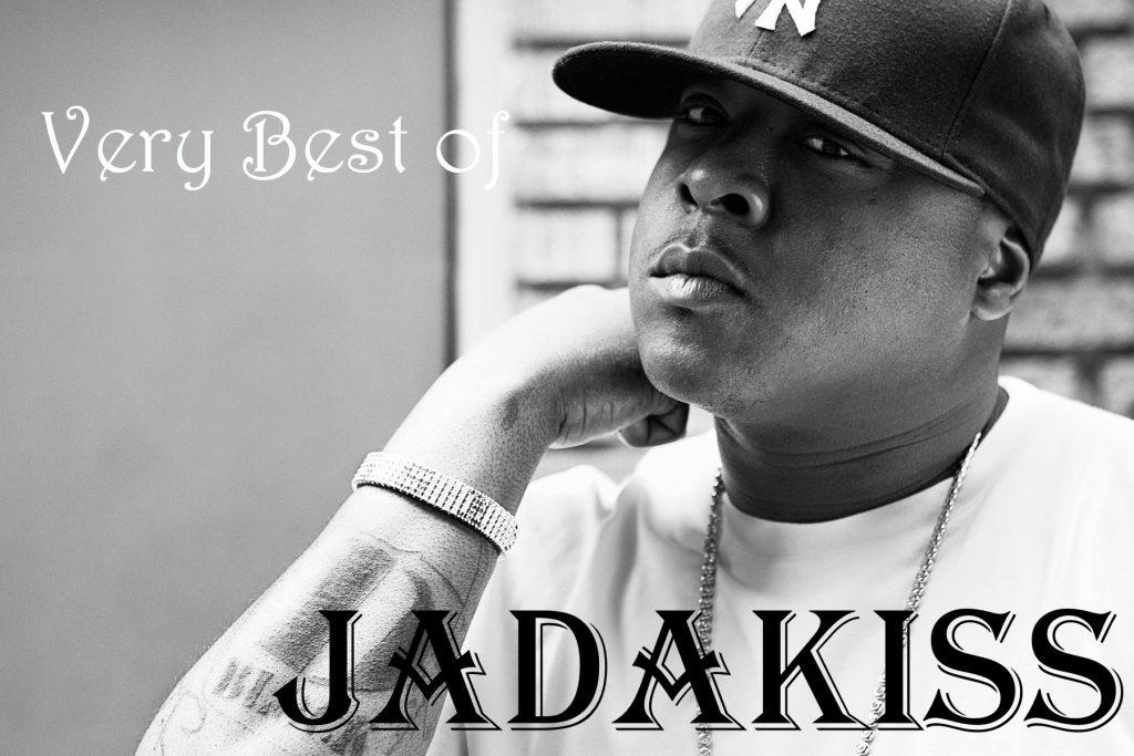 Very Best of Jadakiss for Mixtape Friday