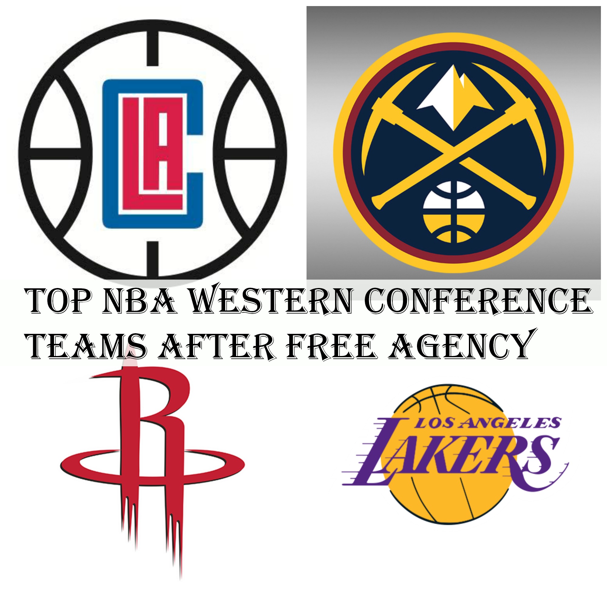 Top NBA Western Conference Teams After Free Agency