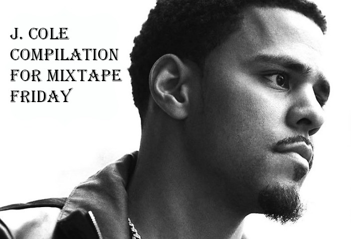 J. Cole Compilation for Mixtape Friday