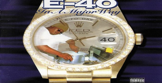 E40 In a Major Way Released 25 Years Ago