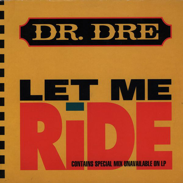 Dr. Dre Let Me Ride for Throwback Thursday