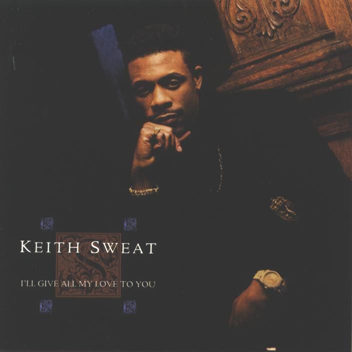 Keith Sweat I’ll Give All My Love to You 30 Year Anniversary