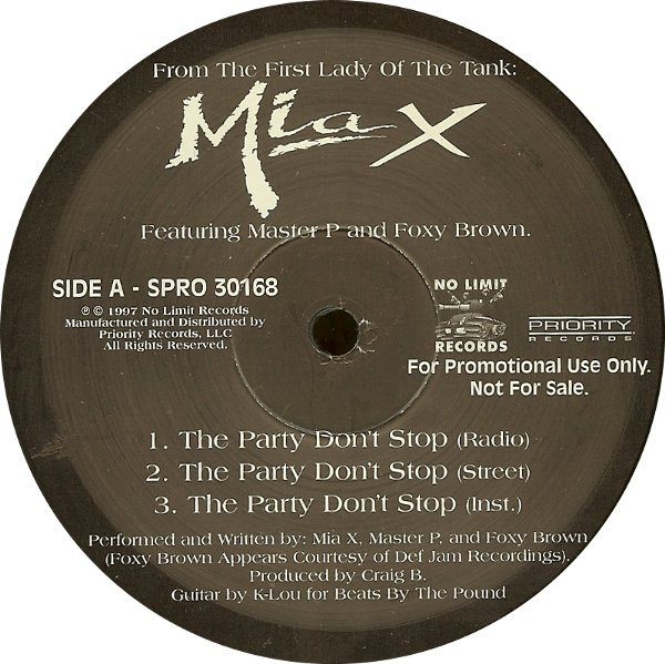 Mia X The Party Don’t Stop with Master P and Foxy Brown 