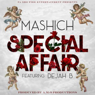 Special Affair from Mashich Featuring Dejah B. 