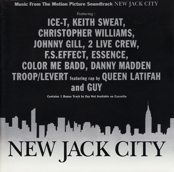 New Jack City Soundtrack Turns 30 Years Old Today 