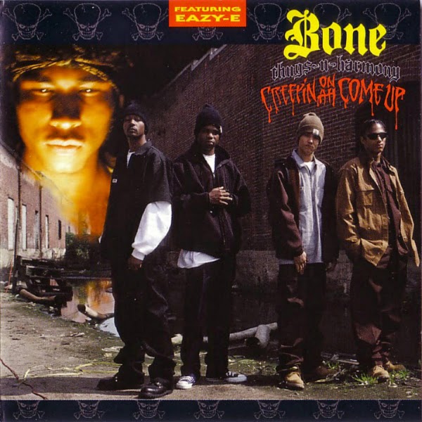 Bone Thugs-n-Harmony Creepin On Ah Come Up