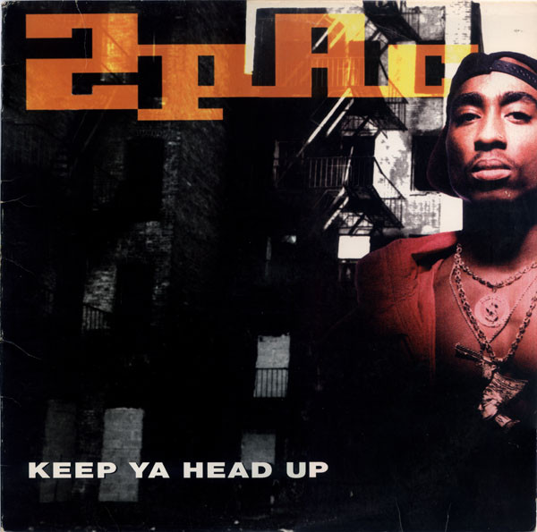 Keep Ya Head Up for Throwback Thursday by 2Pac