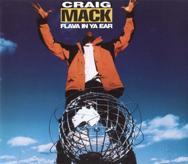 Craig Mack Flava In Ya Ear Remix for Throwback Thursday