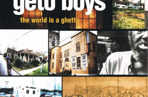 Geto Boys The World is a Ghetto for Throwback Thursday