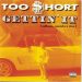 Too Short Gettin’ It Released 25 Years Ago Today